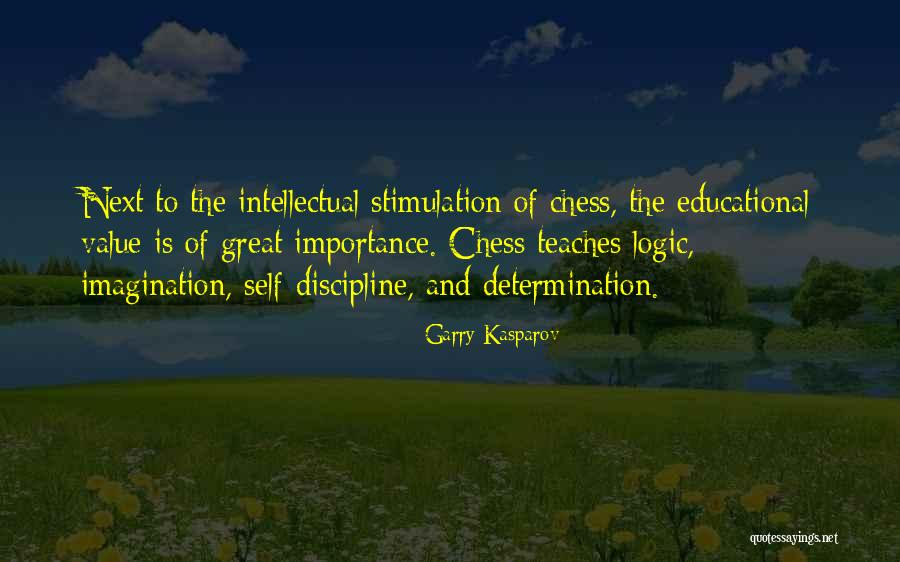 Importance Of Self Quotes By Garry Kasparov Importance Of Self Quotes By Garry Kasparov