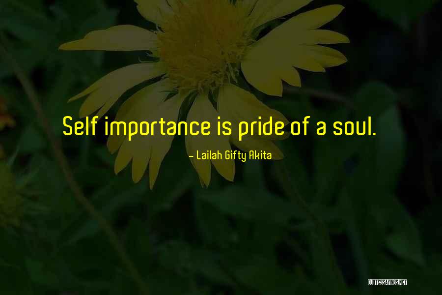 Importance Of Self Quotes By Lailah Gifty Akita Importance Of Self Quotes By Lailah Gifty Akita