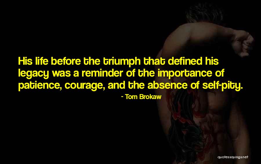 Importance Of Self Quotes By Tom Brokaw Importance Of Self Quotes By Tom Brokaw