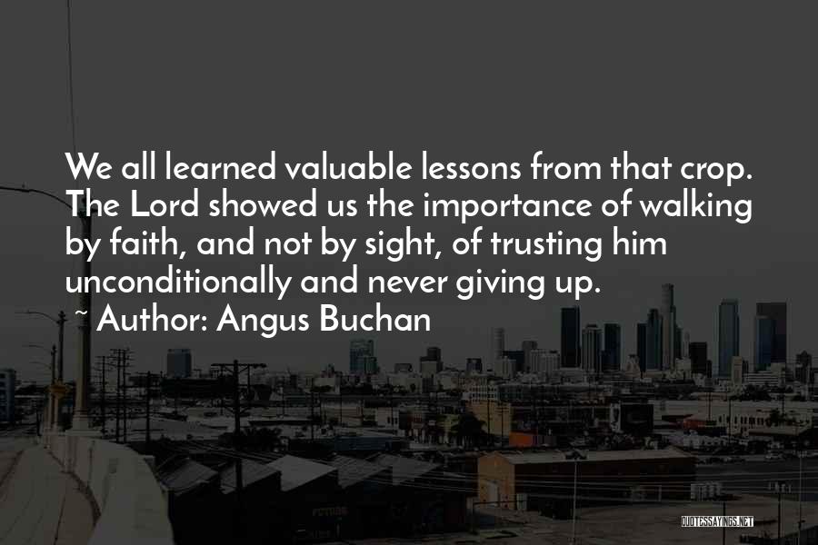 Importance Of Sight Quotes By Angus Buchan