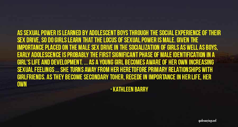 Importance Of Social Life Quotes By Kathleen Barry