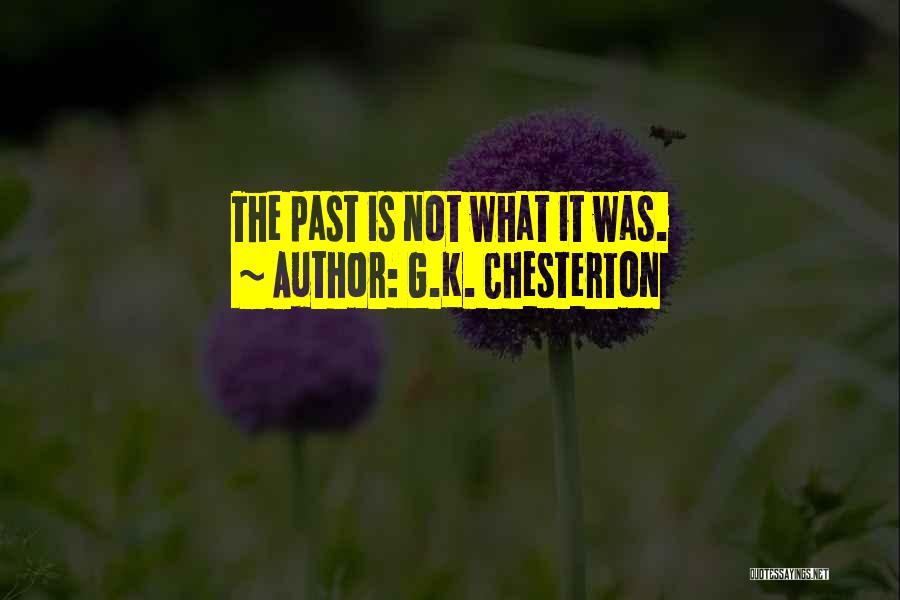 Importance Of Time Related Quotes By G.K. Chesterton