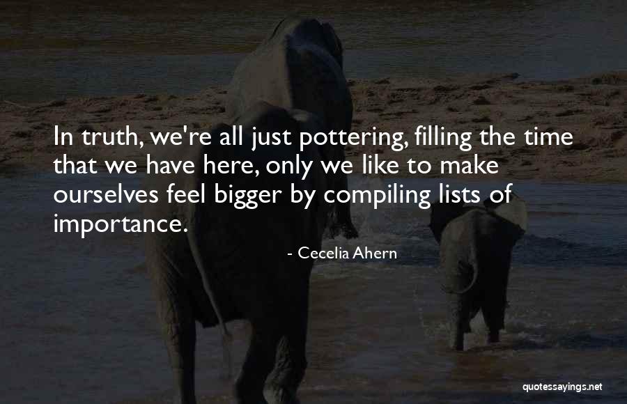 Importance Of Truth Quotes By Cecelia Ahern Importance Of Truth Quotes By Cecelia Ahern