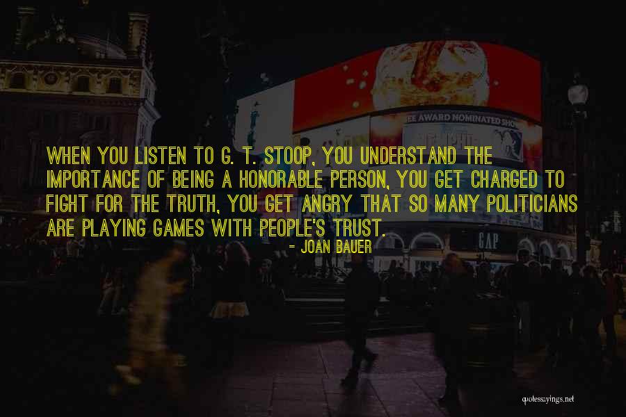 Importance Of Truth Quotes By Joan Bauer Importance Of Truth Quotes By Joan Bauer