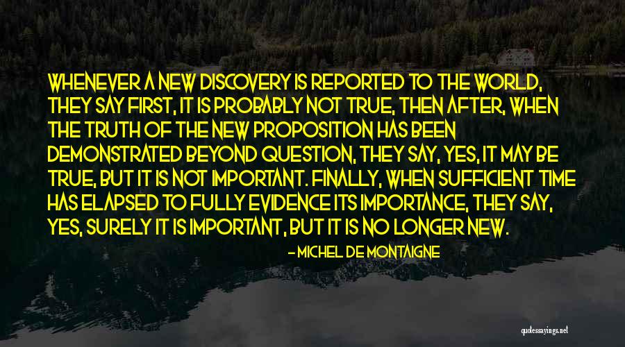 Importance Of Truth Quotes By Michel De Montaigne Importance Of Truth Quotes By Michel De Montaigne