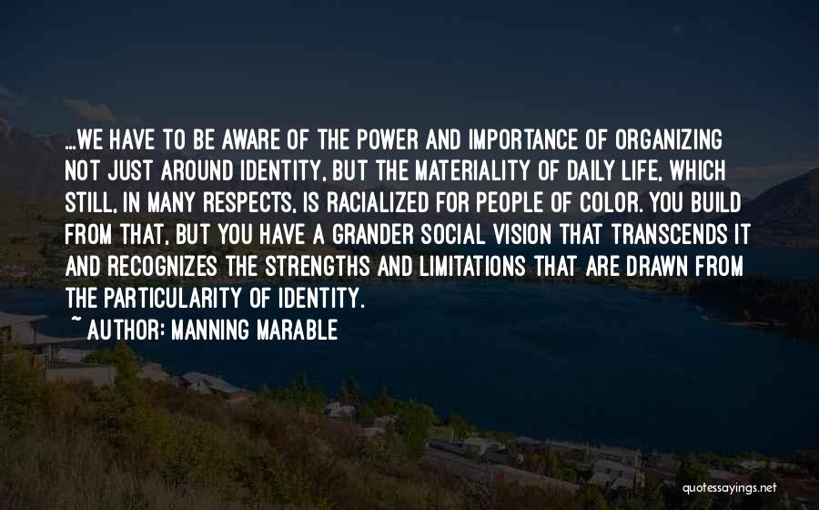 Importance Of Vision Quotes By Manning Marable