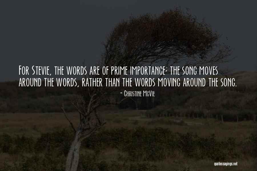 Importance Of Words Quotes By Christine McVie Importance Of Words Quotes By Christine McVie