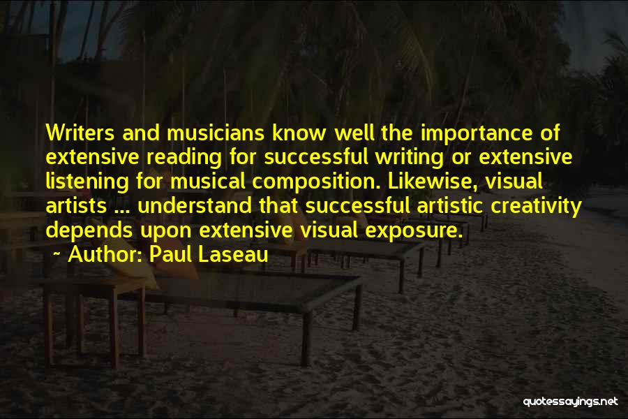 Importance Of Writing Quotes By Paul Laseau