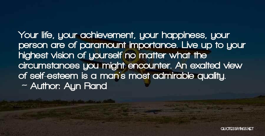 Importance Of You Quotes By Ayn Rand