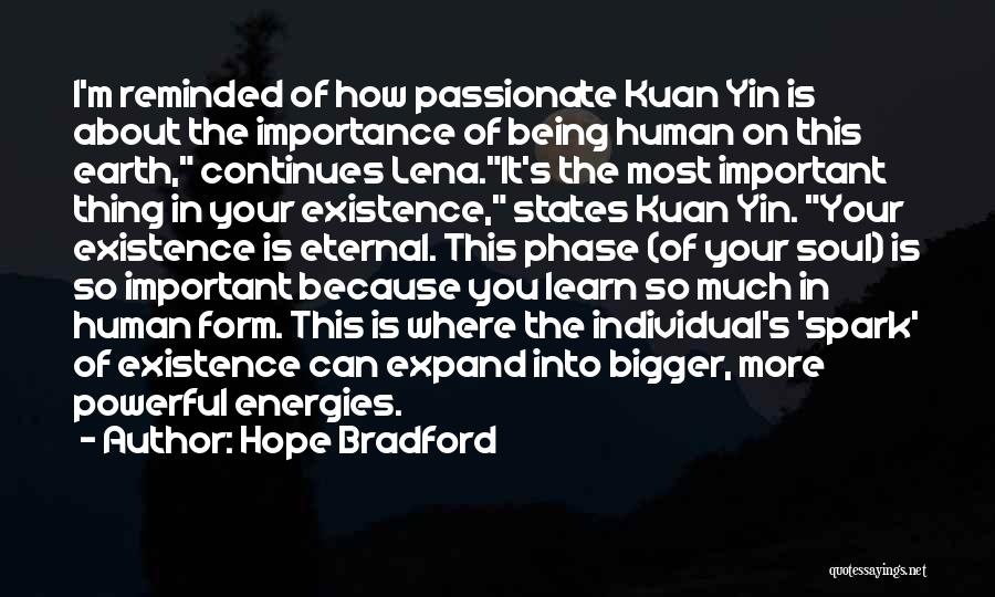 Importance Of You Quotes By Hope Bradford