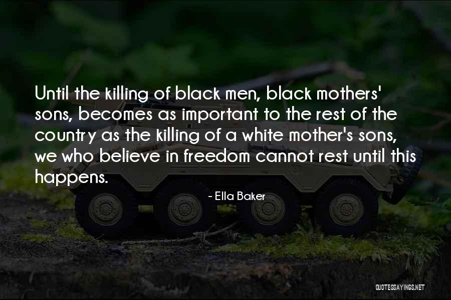 Important All My Sons Quotes By Ella Baker Important All My Sons Quotes By Ella Baker