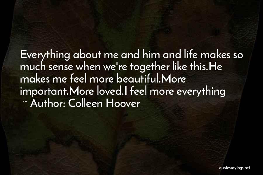 Important Beautiful Quotes By Colleen Hoover