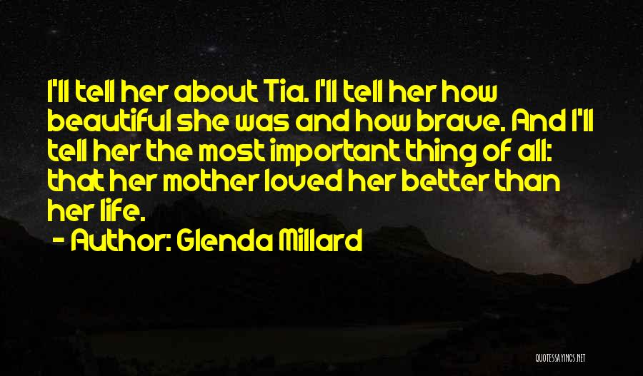 Important Beautiful Quotes By Glenda Millard