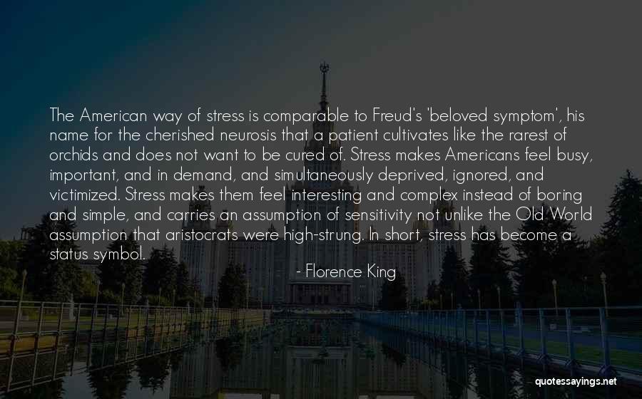 Important But Sometimes Ignored Quotes By Florence King Important But Sometimes Ignored Quotes By Florence King