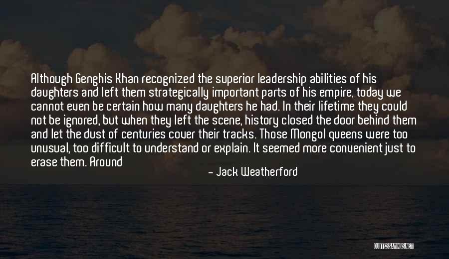 Important But Sometimes Ignored Quotes By Jack Weatherford Important But Sometimes Ignored Quotes By Jack Weatherford