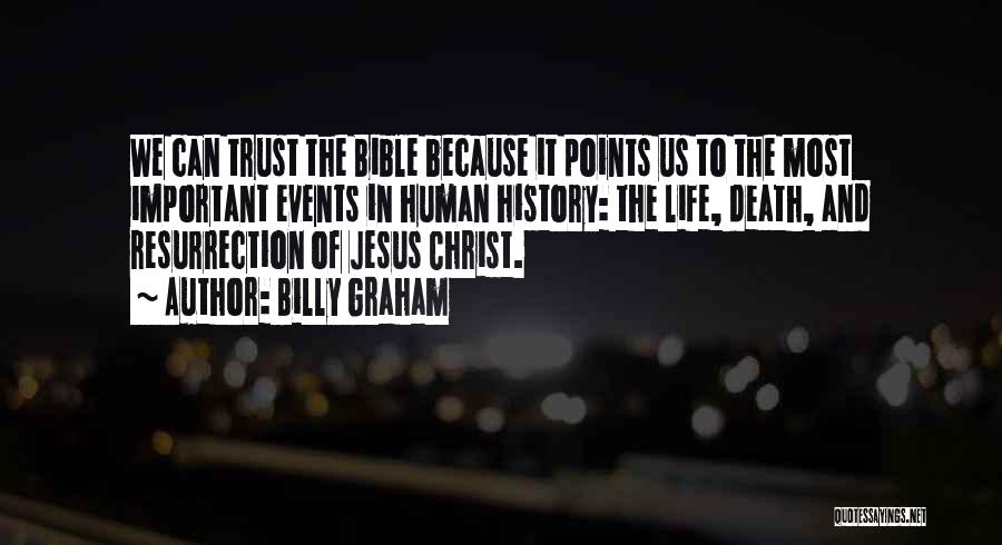 Important Events In Life Quotes By Billy Graham