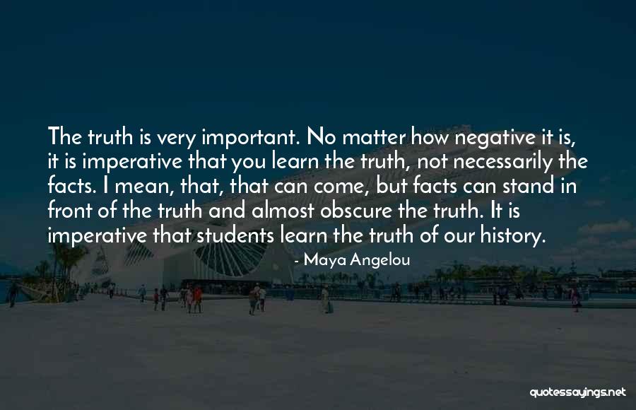 Important Facts Quotes By Maya Angelou Important Facts Quotes By Maya Angelou