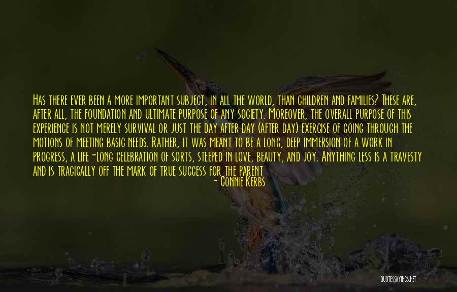 Important Family Quotes By Connie Kerbs Important Family Quotes By Connie Kerbs