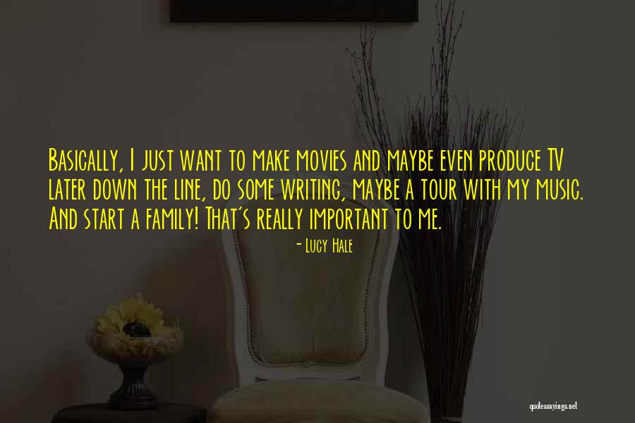 Important Family Quotes By Lucy Hale Important Family Quotes By Lucy Hale