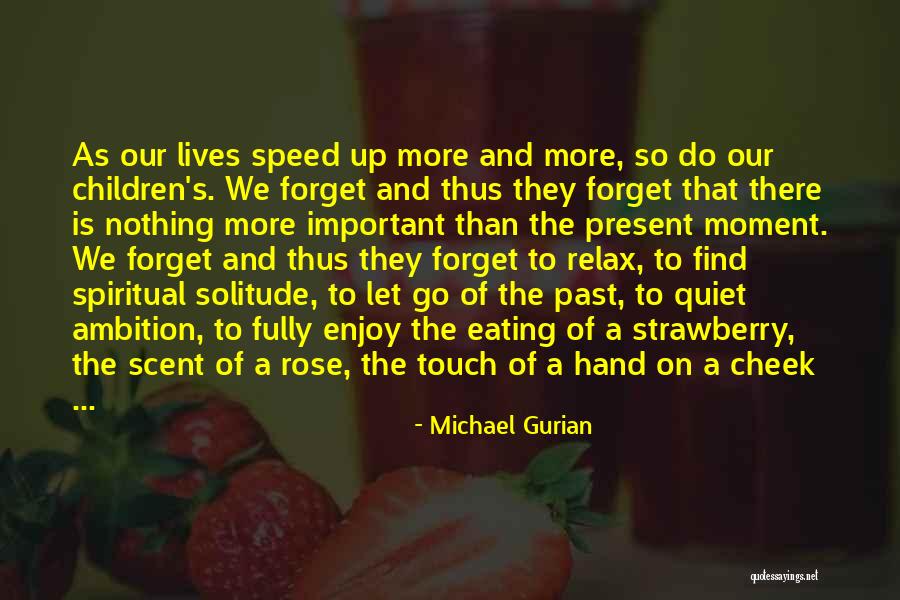 Important Family Quotes By Michael Gurian Important Family Quotes By Michael Gurian