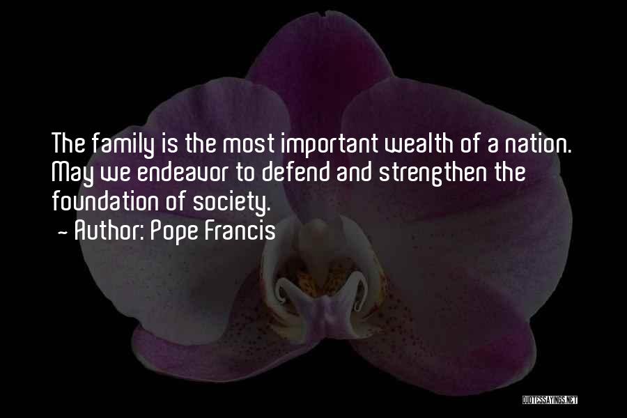 Important Family Quotes By Pope Francis