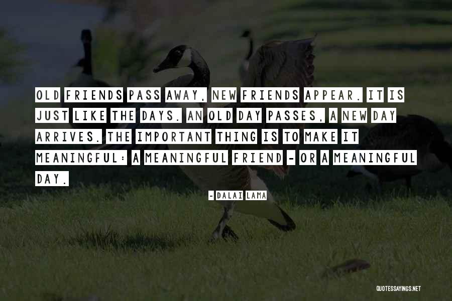 Important Friend Quotes By Dalai Lama