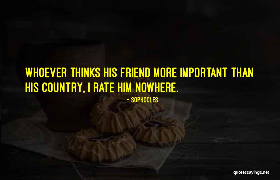 Important Friend Quotes By Sophocles