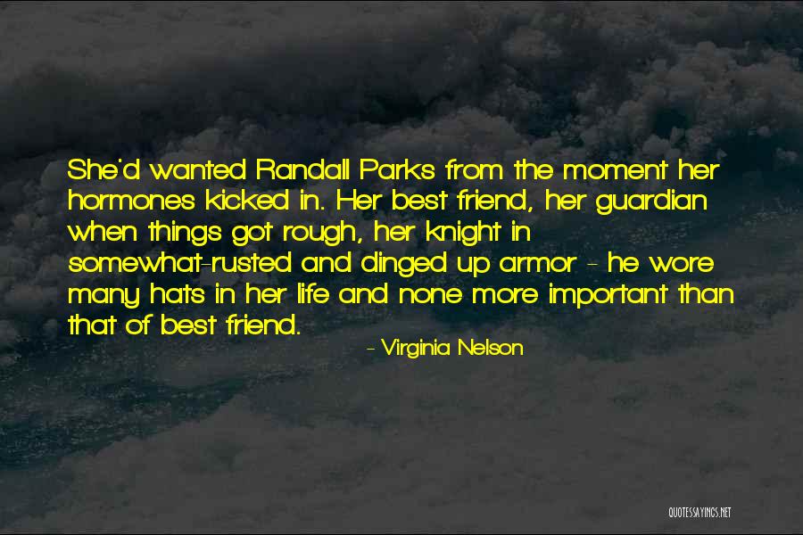 Important Friend Quotes By Virginia Nelson