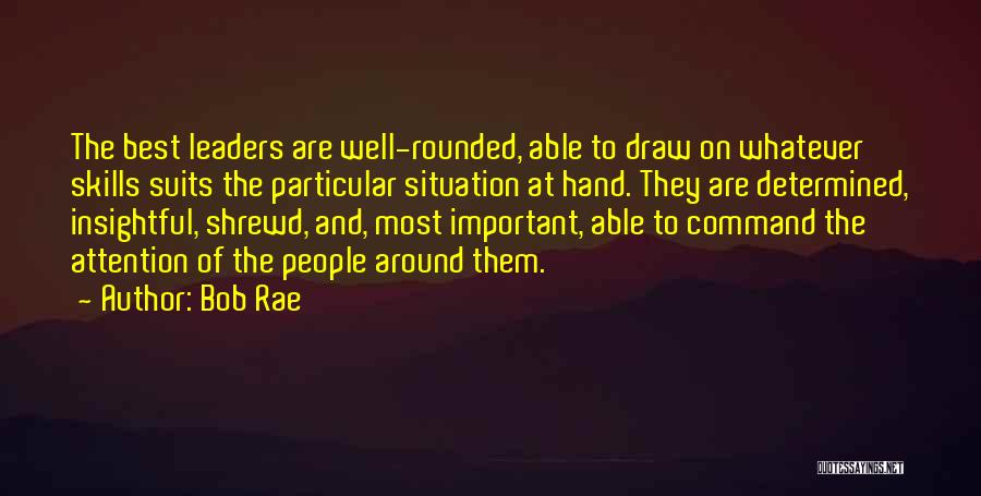 Important Leaders Quotes By Bob Rae