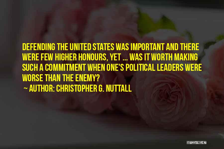 Important Leaders Quotes By Christopher G. Nuttall