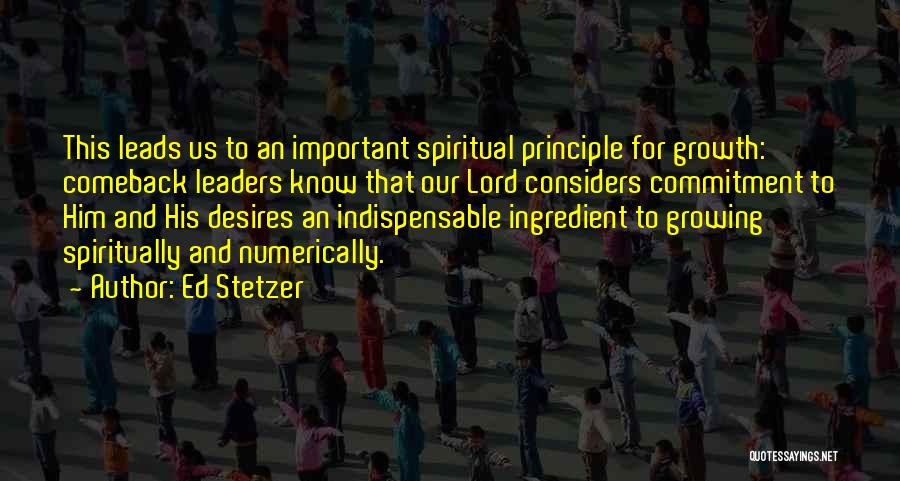 Important Leaders Quotes By Ed Stetzer