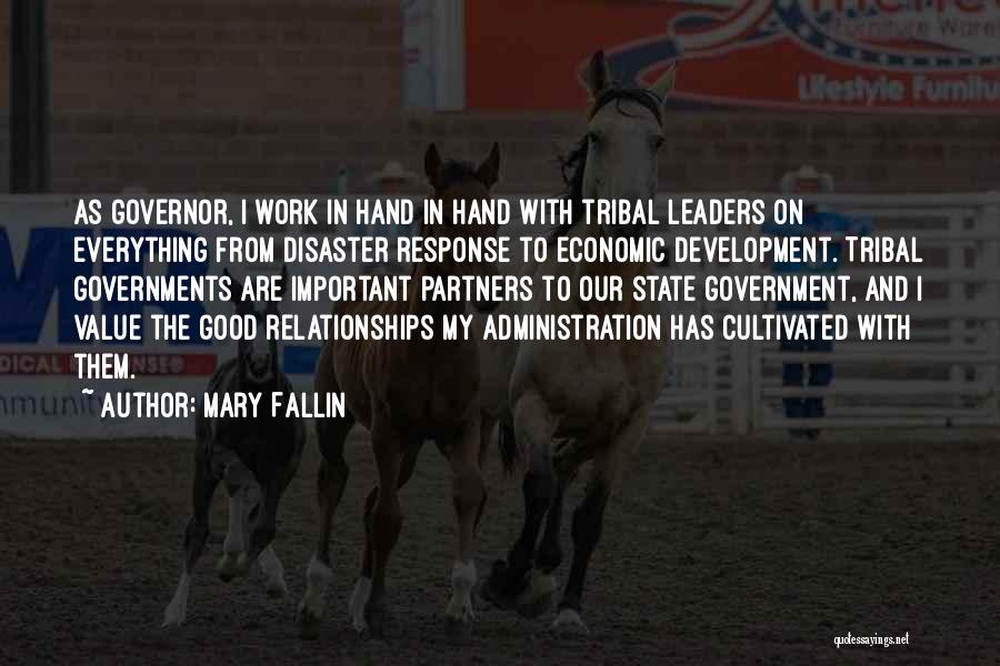 Important Leaders Quotes By Mary Fallin