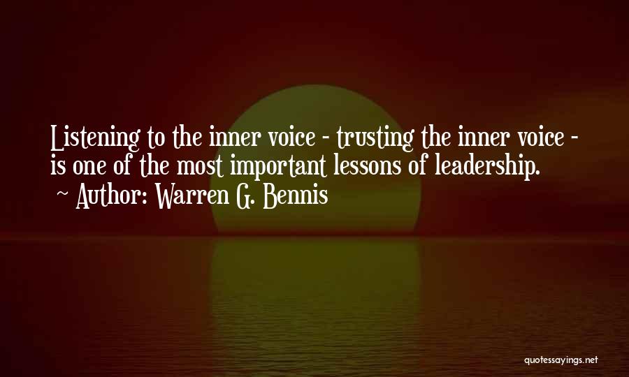 Important Lessons Quotes By Warren G. Bennis