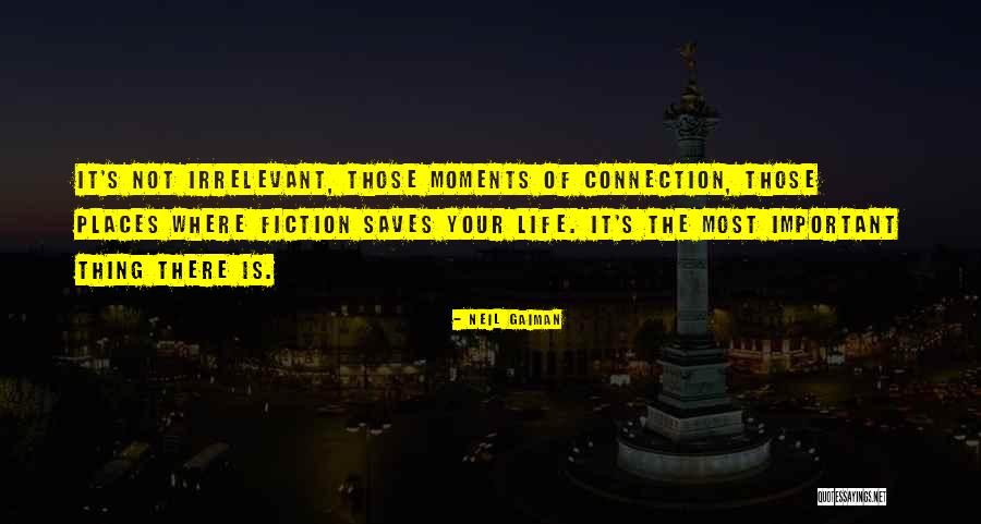 Important Life Moments Quotes By Neil Gaiman Important Life Moments Quotes By Neil Gaiman