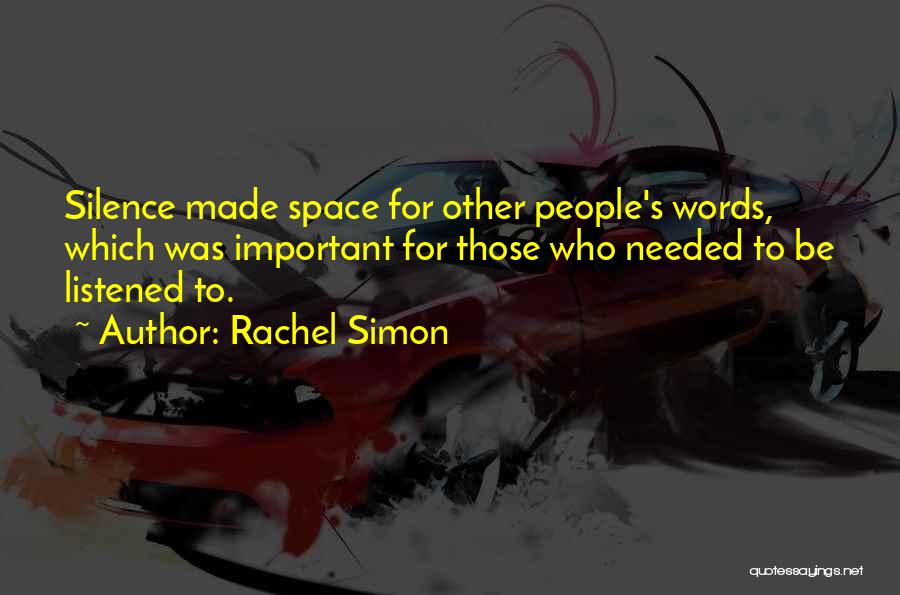 Important Love Quotes By Rachel Simon