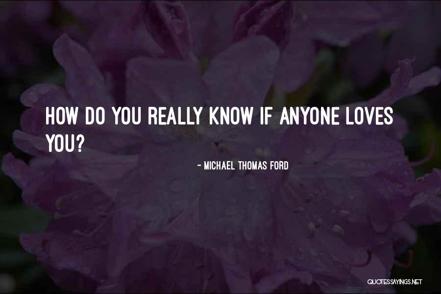 Important Mayella Quotes By Michael Thomas Ford