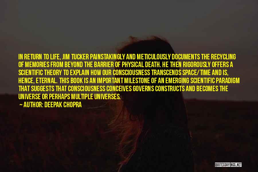 Important Memories Quotes By Deepak Chopra