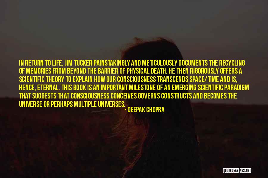 Important Memories Quotes By Deepak Chopra