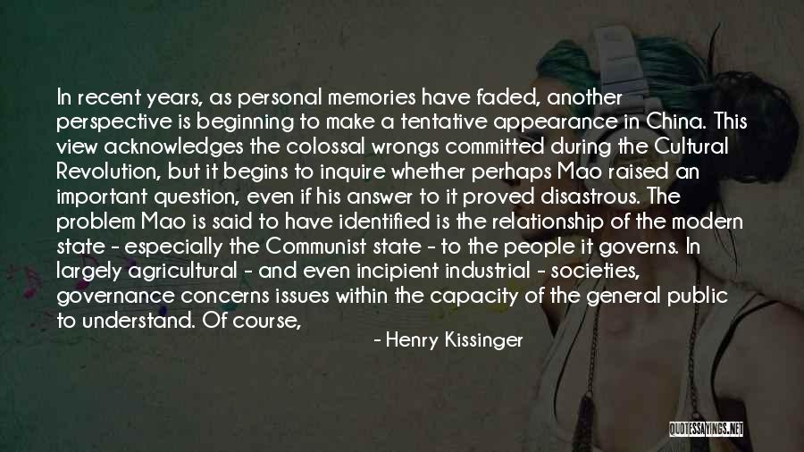 Important Memories Quotes By Henry Kissinger