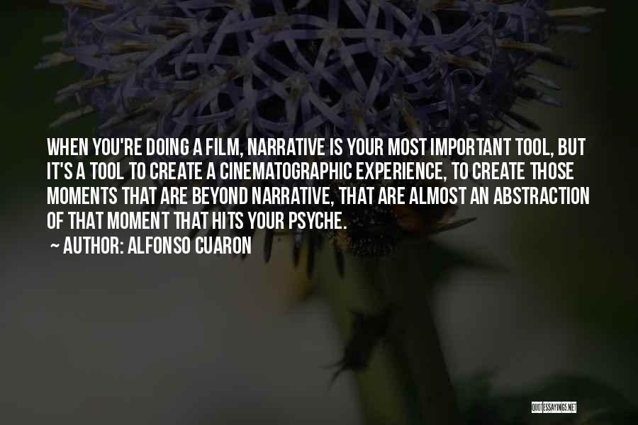 Important Moments Quotes By Alfonso Cuaron
