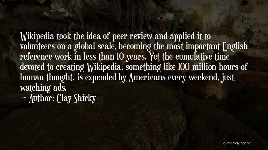 Important Of English Quotes By Clay Shirky