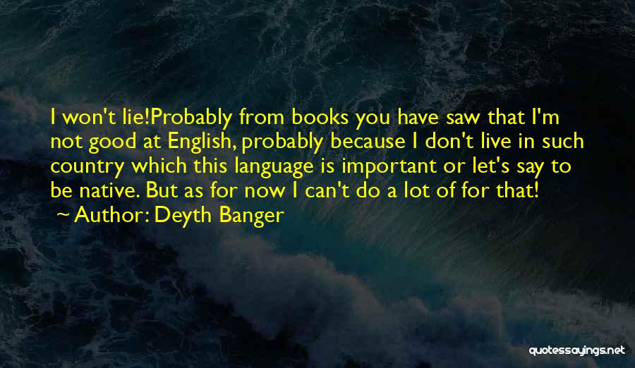 Important Of English Quotes By Deyth Banger