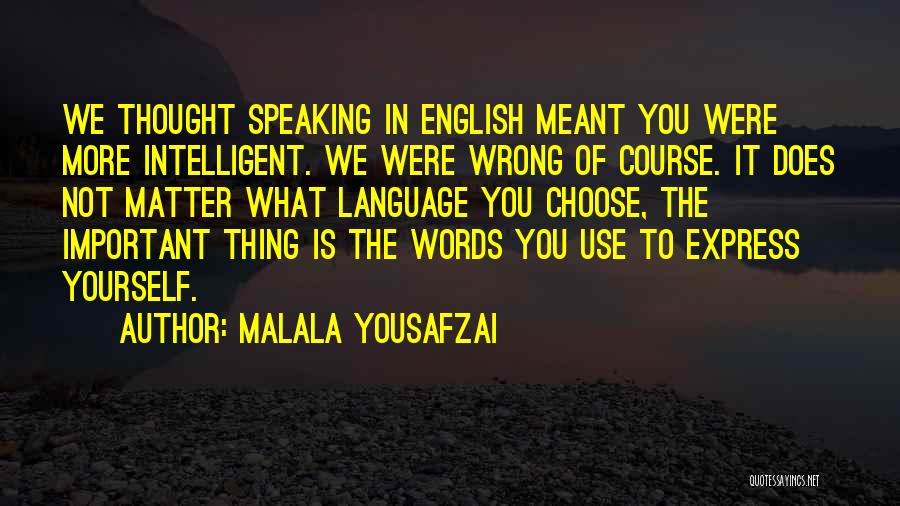 Important Of English Quotes By Malala Yousafzai