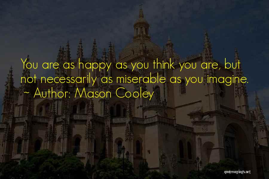 Important Of Good Grades Quotes By Mason Cooley