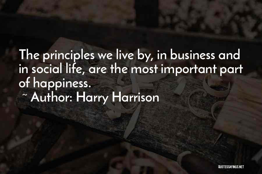 Important Part Of Life Quotes By Harry Harrison