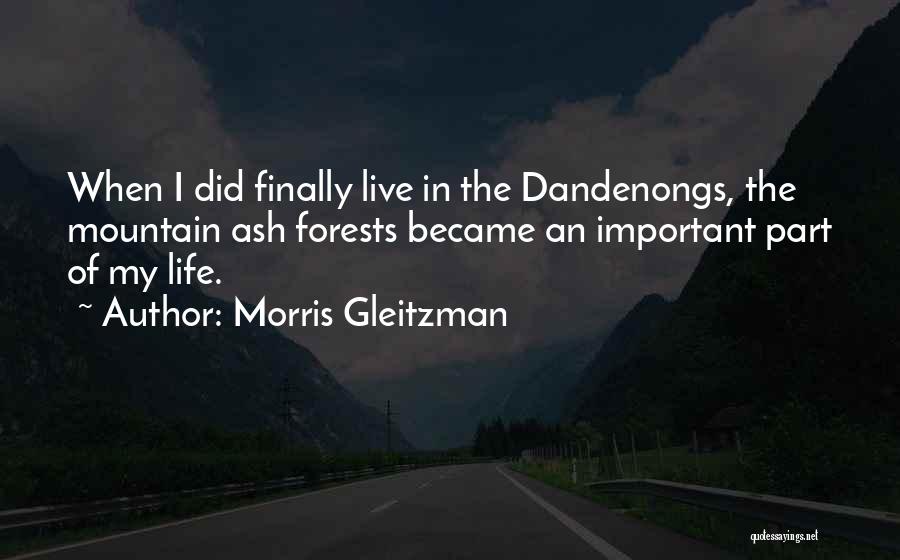 Important Part Of Life Quotes By Morris Gleitzman