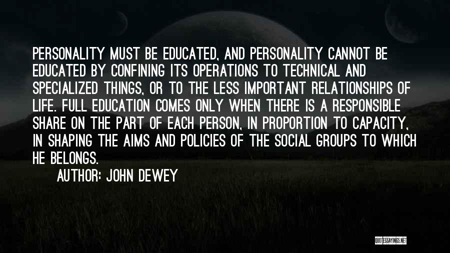 Important Person In Life Quotes By John Dewey