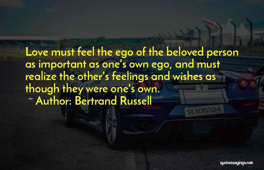 Important Person Love Quotes By Bertrand Russell