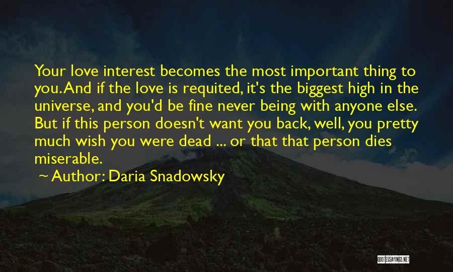 Important Person Love Quotes By Daria Snadowsky