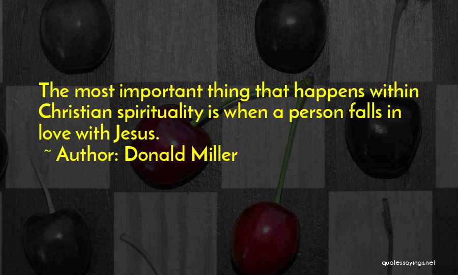 Important Person Love Quotes By Donald Miller